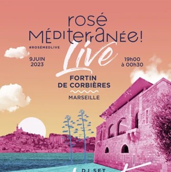 Rosé Méditerranée live !